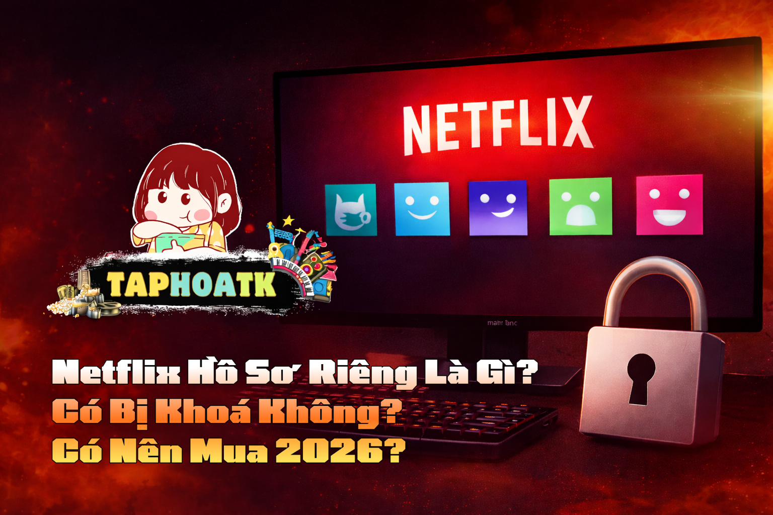 Netflix hồ sơ riêng là gì